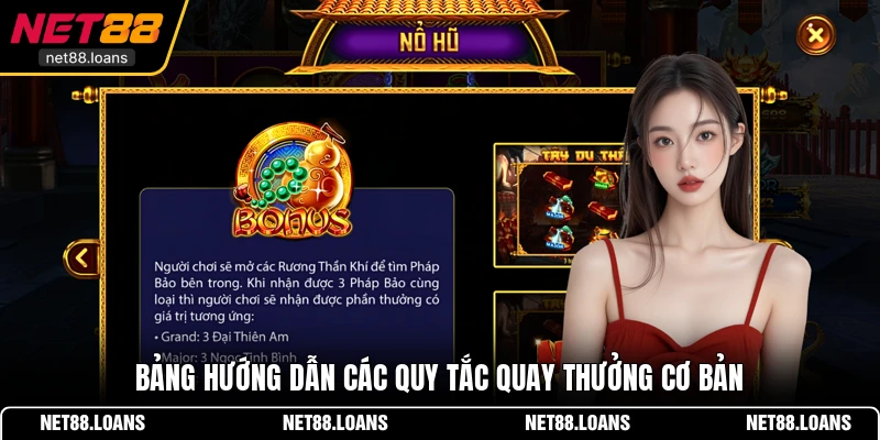 Bảng hướng dẫn các quy tắc quay thưởng cơ bản