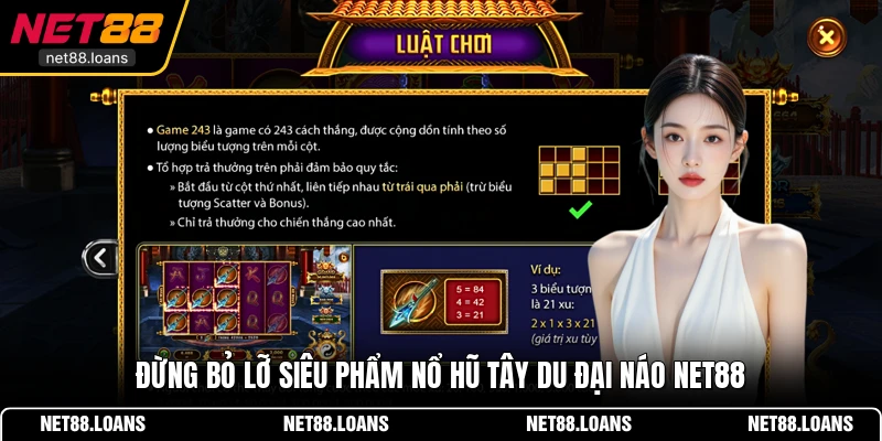 Đừng bỏ lỡ siêu phẩm Nổ Hũ Tây Du Đại Náo NET88