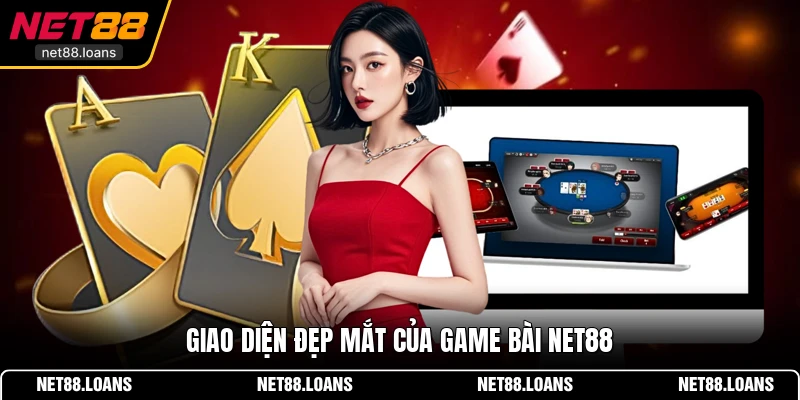 Giao diện đẹp mắt của game bài NET88