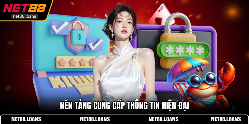 Nền tảng cung cấp thông tin hiện đại