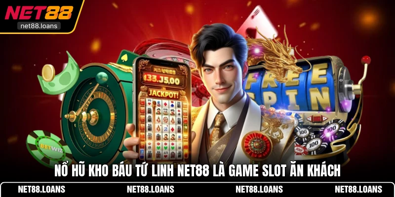 Nổ Hũ Kho Báu Tứ Linh NET88 là game slot ăn khách