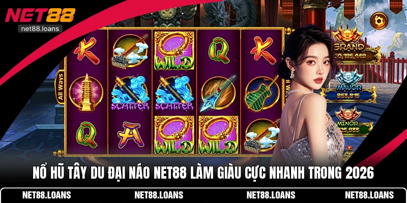 Nổ Hũ Tây Du Đại Náo NET88