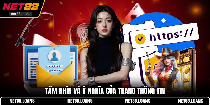 Tầm nhìn và ý nghĩa của trang thông tin